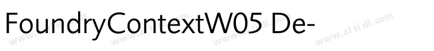 FoundryContextW05 De字体转换